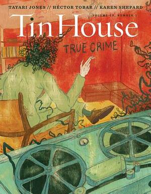 Tin House: True Crime by 