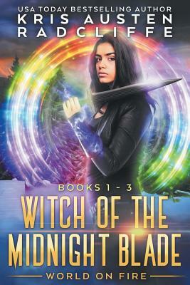 Witch of the Midnight Blade: The Complete Second Series by Kris Austen Radcliffe