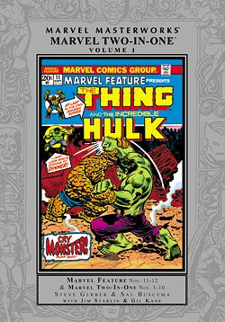 Marvel Masterworks: Marvel Two-in-One, Vol. 1 by Chris Claremont, Gil Kane, Len Wein, Steve Gerber, Jim Starlin