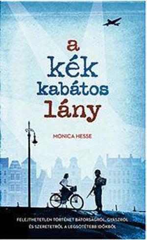 A kék kabátos lány by Monica Hesse