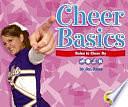 Cheer Basics: Rules to Cheer by by Jen Jones