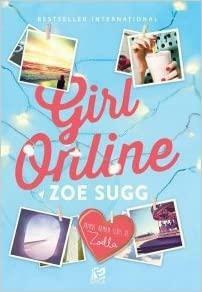 Girl Online by Siobhan Curham, Zoe Sugg