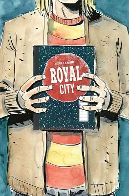 Royal City Volume 3: We All Float On by Jeff Lemire