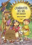 Caminantes Del Sol by Edna Iturralde