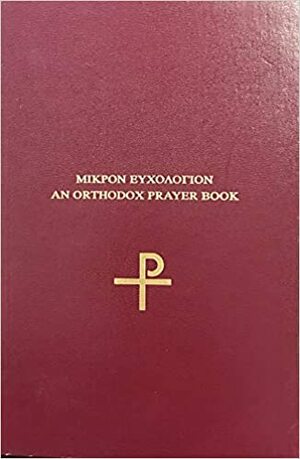 An Orthodox Prayer Book by N. M. Vaporis, Orthodox Eastern Church