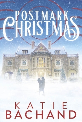 Postmark Christmas by Katie Bachand