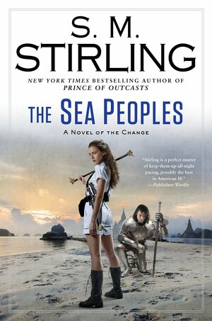 The Sea Peoples by S.M. Stirling