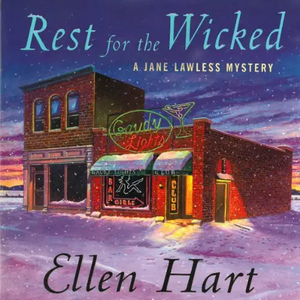 Rest for the Wicked by Ellen Hart