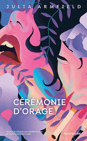 Cérémonie d'orage by Julia Armfield