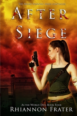 After Siege by Rhiannon Frater