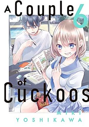 A Couple of Cuckoos Vol. 6 by Miki Yoshikawa