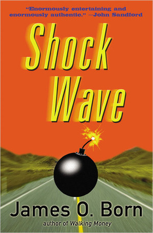 Shock Wave by James O. Born