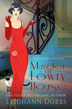 Murder at Lowry House by Leighann Dobbs