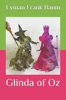 Glinda of Oz by L. Frank Baum