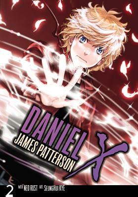Daniel X: The Manga, Vol. 2 by Ned Rust, James Patterson