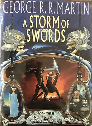 A Storm of Swords by George R.R. Martin