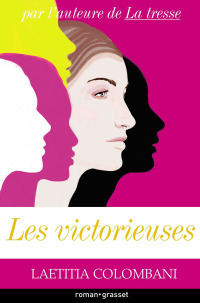 Les victorieuses by Laetitia Colombani