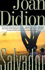 Salvador by Joan Didion