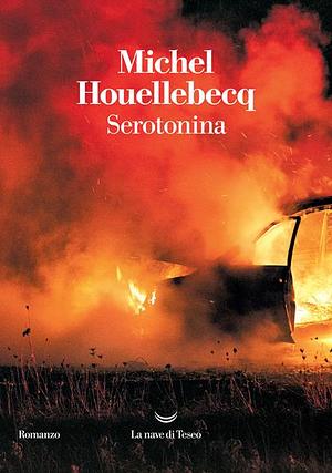 Serotonina by Michel Houellebecq