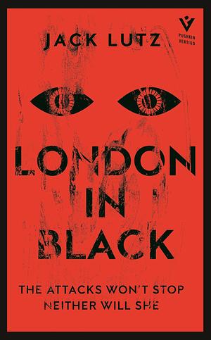 London in Black by Jack Lutz