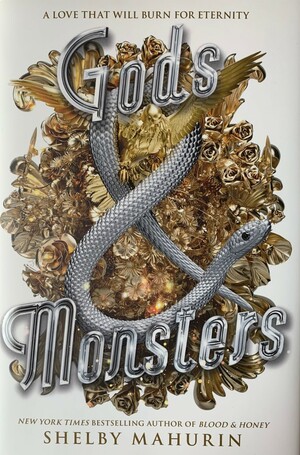 Gods & Monsters by Shelby Mahurin