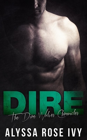 Dire by Alyssa Rose Ivy