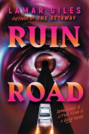 Ruin Road by Lamar Giles