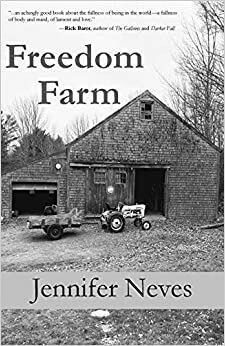 Freedom Farm by Jennifer Neves