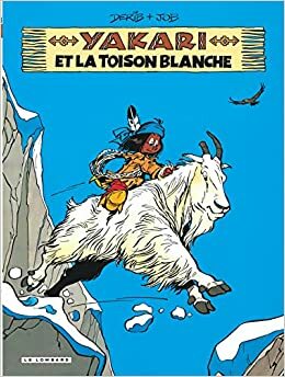 Yakari - Tome 11 - Yakari et la toison blanche (version 2012) (YAKARI by Job