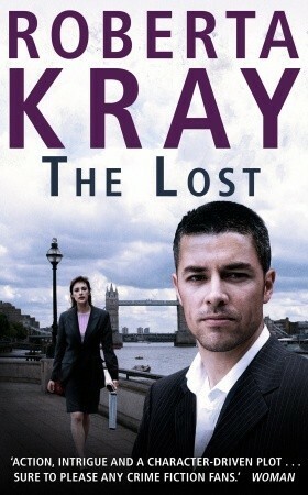 The Lost by Roberta Kray