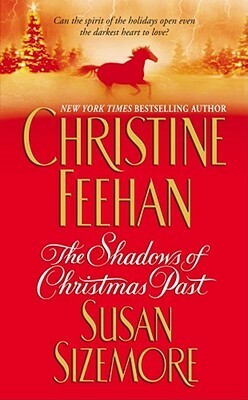 The Shadows of Christmas Past by Christine Feehan, Susan Sizemore