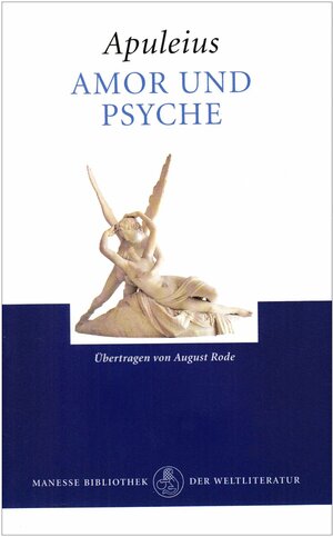 Amor Und Psyche by Apuleius