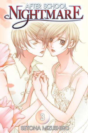 After School Nightmare, Volume 3 by Setona Mizushiro
