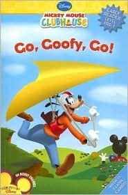 Go Goofy, Go! by Sheila Sweeny Higginson