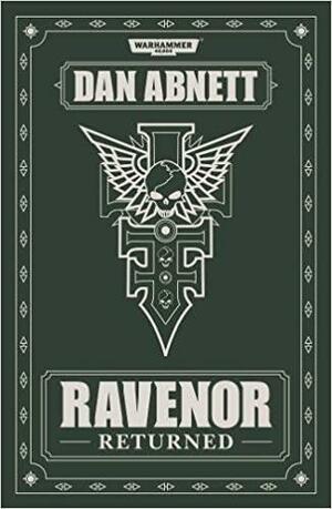 Ravenor Returned by Dan Abnett