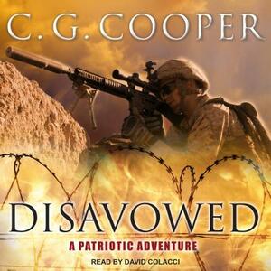 Disavowed: A Patriotic Adventure by C.G. Cooper