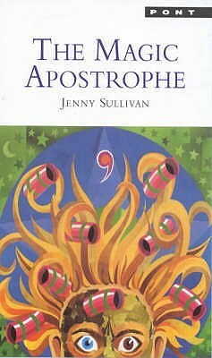 The Magic Apostrophe by Jenny Sullivan