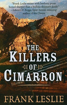 The Killers of Cimarron by Frank Leslie