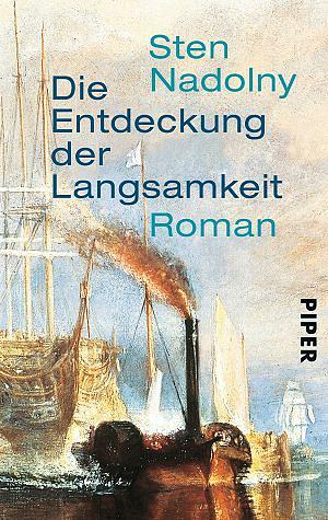 Die Entdeckung der Langsamkeit by Sten Nadolny