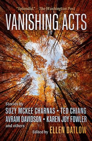 Vanishing Acts: A Science Fiction Anthology by Ellen Datlow