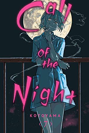 Call of the Night, Vol. 7 by Kotoyama