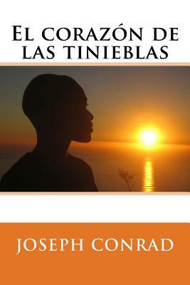 El corazón de las tinieblas by Joseph Conrad