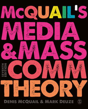 McQuail's Media and Mass Communication Theory by 