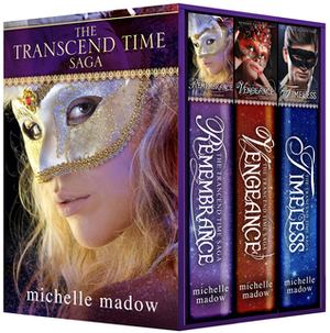 The Transcend Time Saga: Complete Boxed Set by Michelle Madow