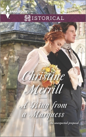 A Ring from a Marquess by Christine Merrill