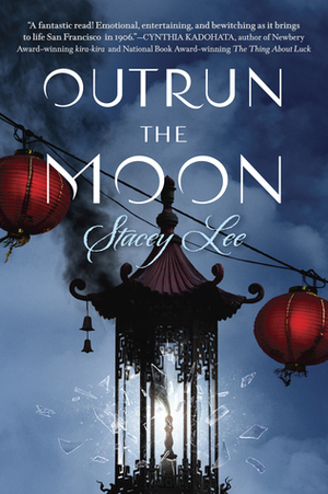 Outrun the Moon by Stacey Lee