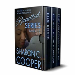 Reunited Series Box Set #1-3 by Sharon C. Cooper