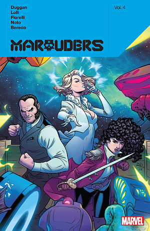 Marauders by Gerry Duggan, Vol. 4 by Gerry Duggan