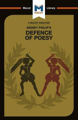 Philip Sidney's Defence of Poesy by Liam Haydon