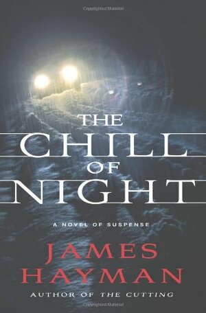 The Chill of Night by James Hayman